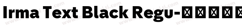 Irma Text Black Regu字体转换
